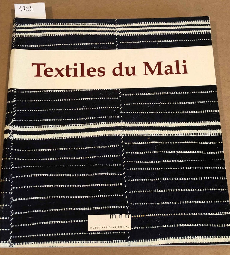 Item #4243 Textiles du Mali. Bernhard Gardi.