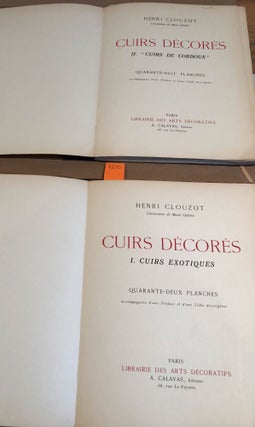 Cuirs Decores I. Cuirs Exotiques, II.Cuir De Cordoue (2 vols.)