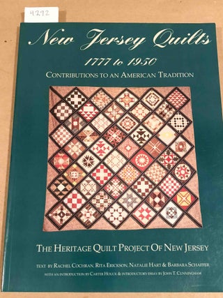 Item #4292 New Jersey Quilts 1777 to 1950 Contributions to an American Tradition (signed by all...