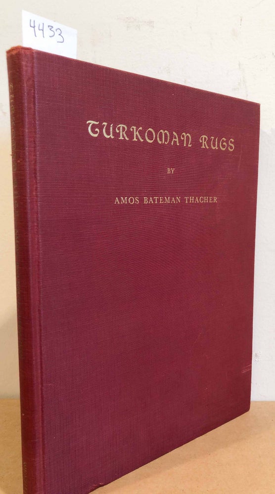 Item #4433 Turkoman Rugs. Amos Bateman Thacher.