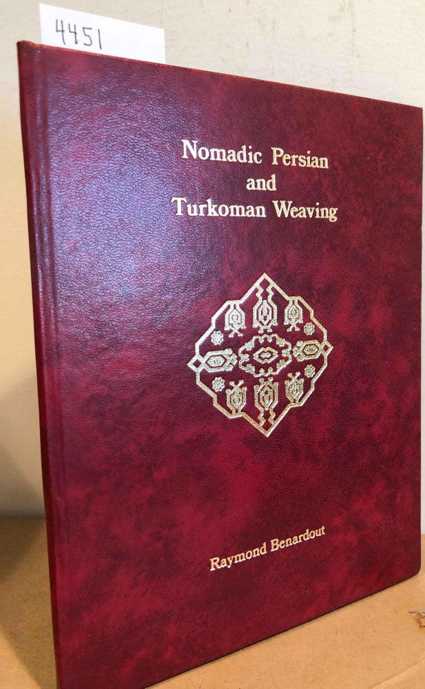 Item #4451 Nomadic Persian and Turkoman Weaving. Raymond Benardout.