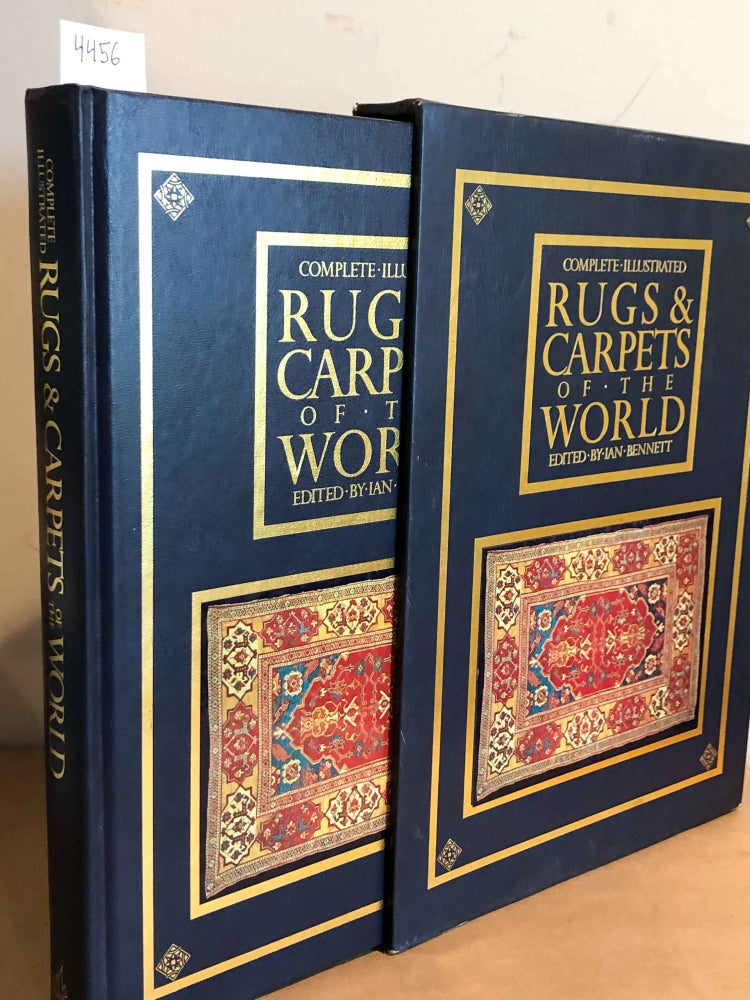 Item #4456 Complete Illustrated Rugs & Carpets of the World. Ian Bennett.