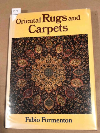Item #4478 Oriental Rugs and Carpets. Fabio Formenton