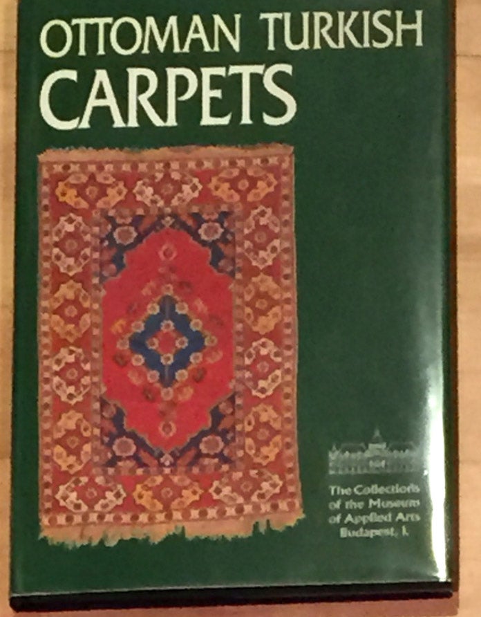 Item #4494 Ottoman Turkish Carpets. Ferenc Batari.
