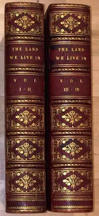 The Land We Live In a Pictorial and Literary Sketch - Book of the British Empire (4 vol. in 2)