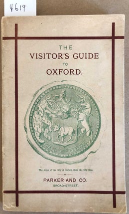 Item #4619 The Visitor's Guide to Oxford. Parker