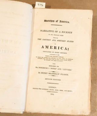 Sketches of America A Narrative of a Journey of Five Thousand Miles Through The Eastern and Western States of America...