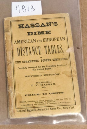 Hassan's Dime American and European Distance Tables or The Strangers'. T. V. Hassan.