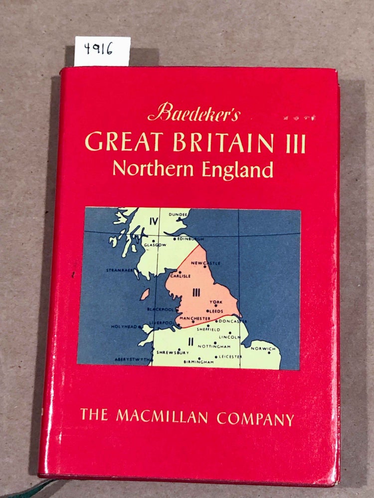 Item #4916 Great Britain III Northern England. Baedeker.