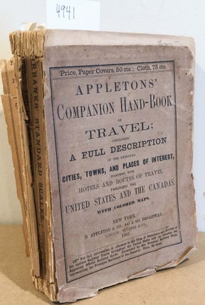 Item #4941 Appletons' Companion Hand - Book of Travel; containing a Full Description... (1 vol....