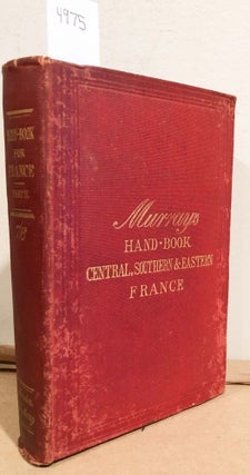 Item #4975 MURRAY'S A HANDBOOK for Travellers in France Part II Central, Southern & Eastern....