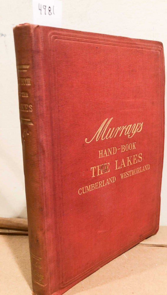 Item #4981 MURRAY'S HANDBOOK to the English Lakes. John Murray.