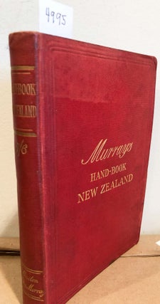 Item #4995 MURRAY'S HANDBOOK for Travellers in New Zealand. John F. W. Pennefather Murray