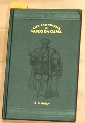 Item #5021 Life and Travels of Vasco De Gama. K. D. Madan