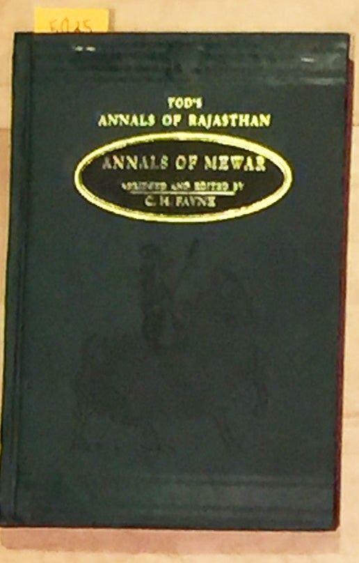 Item #5025 Annals of Rajasthan Annals of Mewar. C. H. Payne.