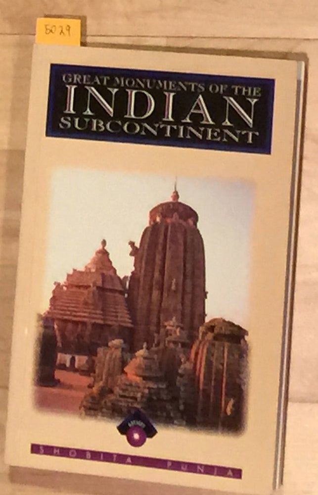 Item #5029 Great Monuments of India. Shobita Punja.