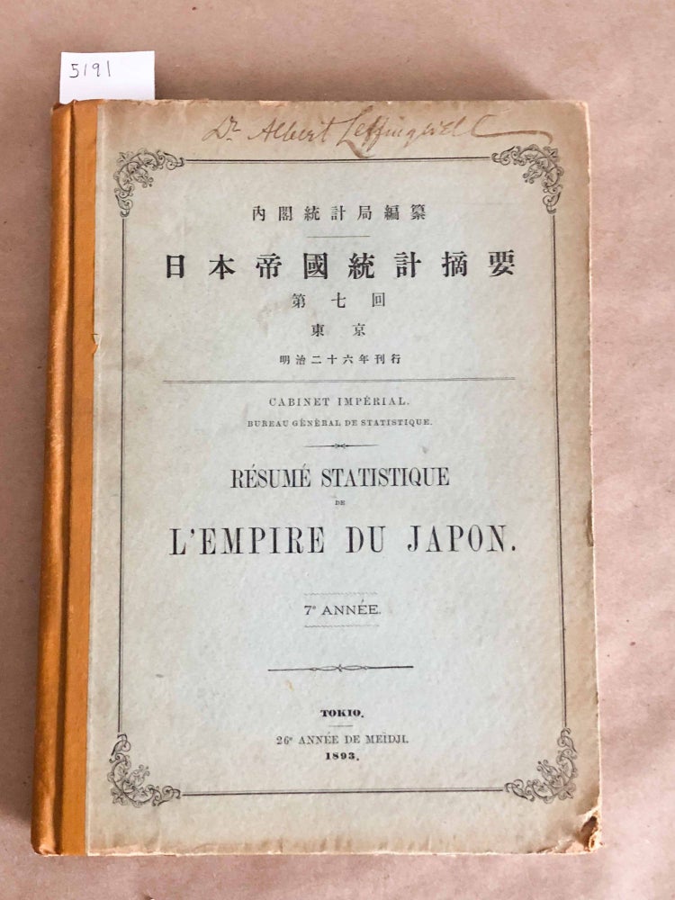 Item #5191 Resume Statistique de L'Empire Du Japon 7 Annee. Bureau General de Statistique.