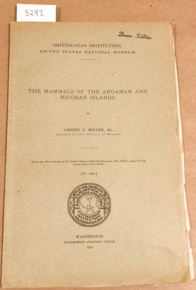 Item #5242 The Mammals of the Andaman and Nicobar Islands [no. 1269]. Gerrit S. Miller.