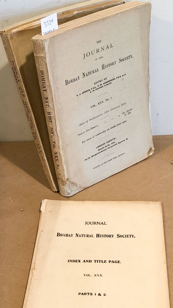 Item #5354 The Journal of the Bombay Natural History Society Vol. XXX Nos. 1 - 4 1925 (4 issues and index 5 complete). R. A. Spence, P. M., Sanderson, S. H. Prater, eds.