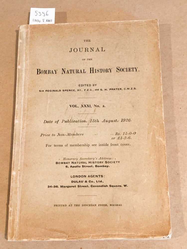 Item #5356 The Journal of the Bombay Natural History Society Vol. XXXI Nos. 2, 3, 4 and index for 3-4 (3 issues). R. A. Spence, S. H. Prater, eds.