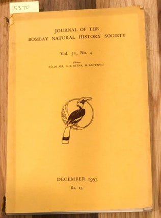 Item #5370 The Journal of the Bombay Natural History Society Vol. 51 Nos.. 4 only 1953...