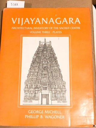 Item #5388 Vijayanagara Architecture Inventory of the Sacred Centre Volume Three : Plates (only)....
