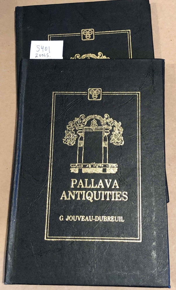 Item #5401 Pallava Antiquities (2 vols.). G. Jouveau - Dubreuil, V. S. Swaminadha Dikshitar, transl.
