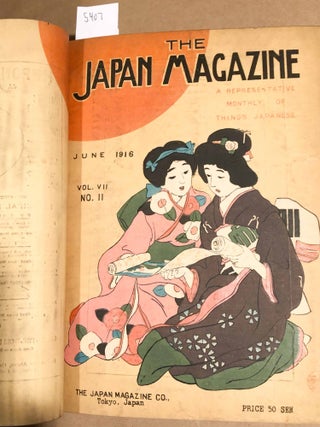 The Japan Magazine A Representative Monthly of Things Japan Vol. 7 - May, 1916- Apr. 1917