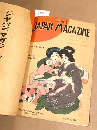 The Japan Magazine A Representative Monthly of Things Japan Vol. 9 - May, 1918- Apr. 1919