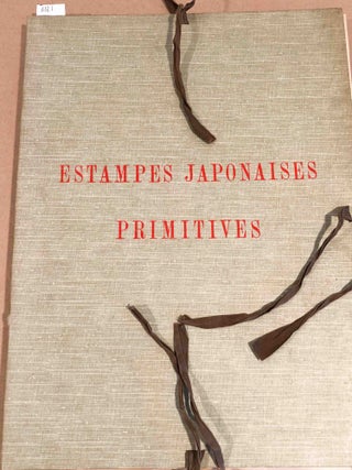 Estampes Japonaises Primitives. M. Vignier, M. Inada.