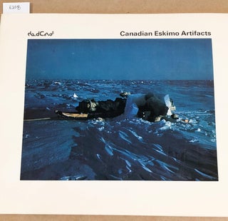 Item #6208 Canadian Eskimo Artifacts. E. H. Mitchell