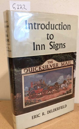 Item #6222 Introduction to Inn Signs. Eric R. Delderfield