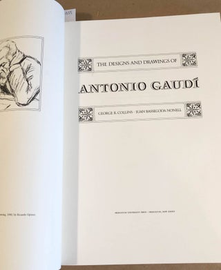 The Designs and Drawings of Antonio Gaudi
