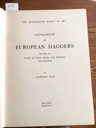 Catalogue of European Daggers Including the Ellis, De Dino, Riggs and Reubell Collections