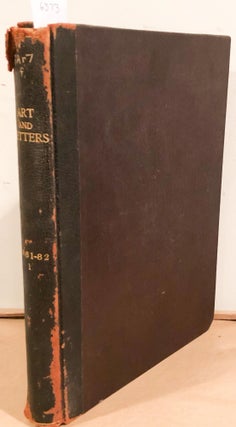 Art and Letters an Illustrated Monthly Magazine Volume I 1881 -1882