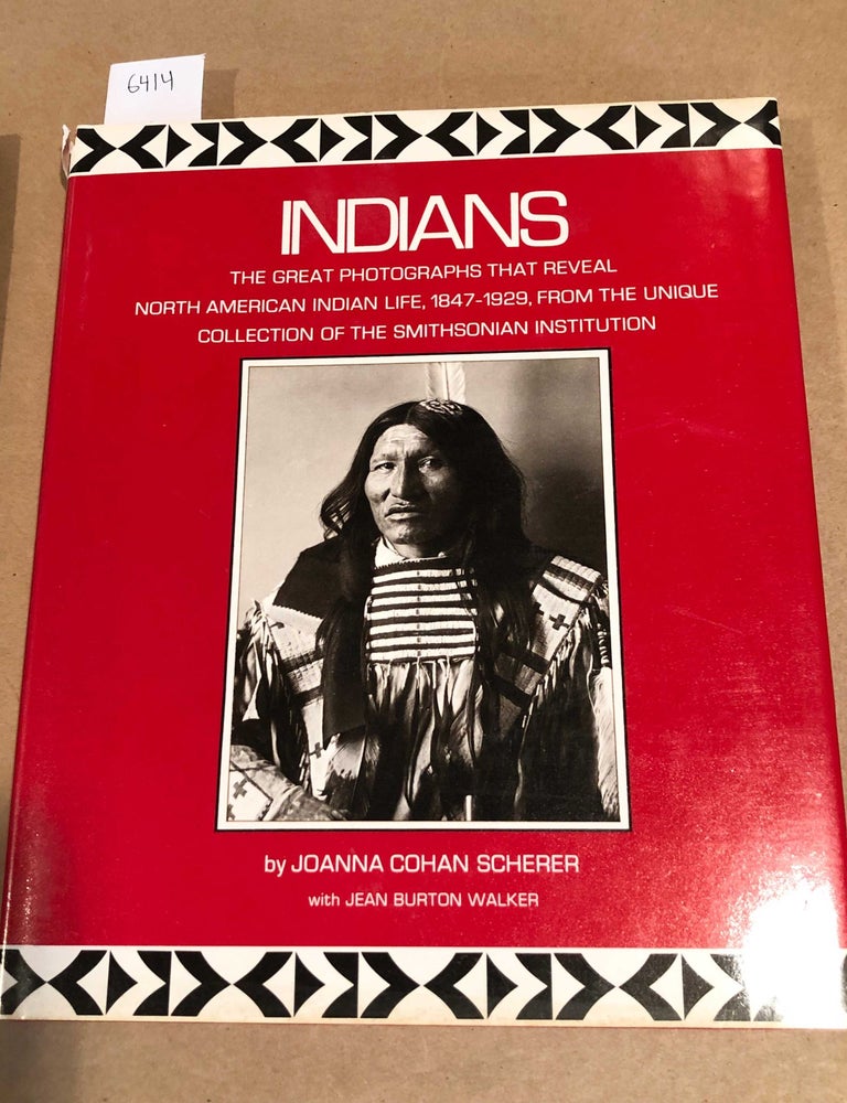 Indians The Great Photographs that Reveal North American Indian Life ...