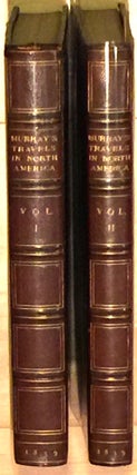 TRAVELS IN NORTH AMERICA DURING THE YEARS 1834, 1835, & 1836.