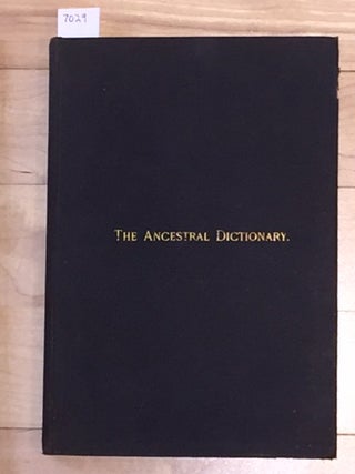 Item #7029 The Ancestral Dictionary. JOHN OSBORNE AUSTIN