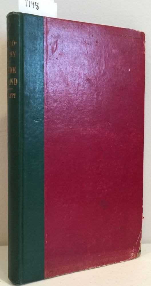 Item #7148 Bibliography of Rhode Island. A Catalogue of Books and Other Publications Relating to the State of Rhode Island. John Russell Bartlett.