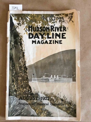 Item #7242 Hudson River Day Line Magazine (aug. 1922). Deane W. Colton, ed