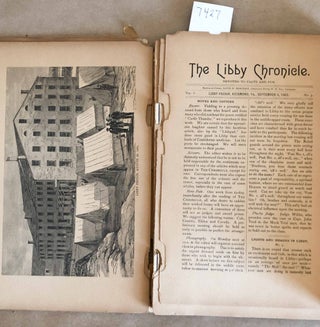 The Libby Chronicle Devoted to Facts and Fun A True Copy of the Libby Chronicle as Written by the Prisoners of Libby in 1863