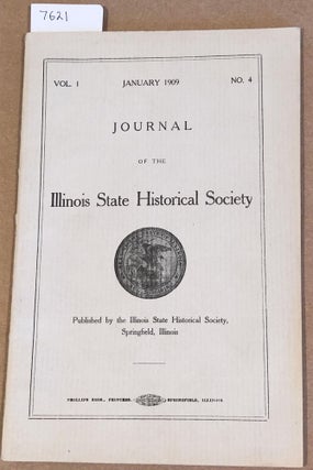 Item #7621 Journal of the Illionis State Historical Society Vol. I, No. 4 Prehistoric Illinois...