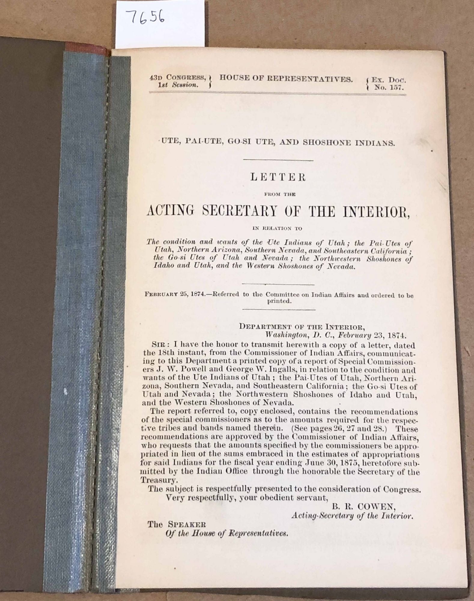 Ute, Pai -Ute, Go -Si Ute, and Shoshone Indians Letter from the Acting ...