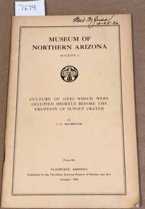 Item #7674 Culture of Sites Which were Occupied Shortly Before the Eruption of Sunset Crater ...
