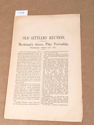 Item #7749 Old Settlers' Reunion held at Hechtner's Grove, Pike Township Wednesday August 19th, 1891