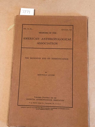 Item #7771 The Reindeer and Its Domestication from Memoirs of the American Anthropological...
