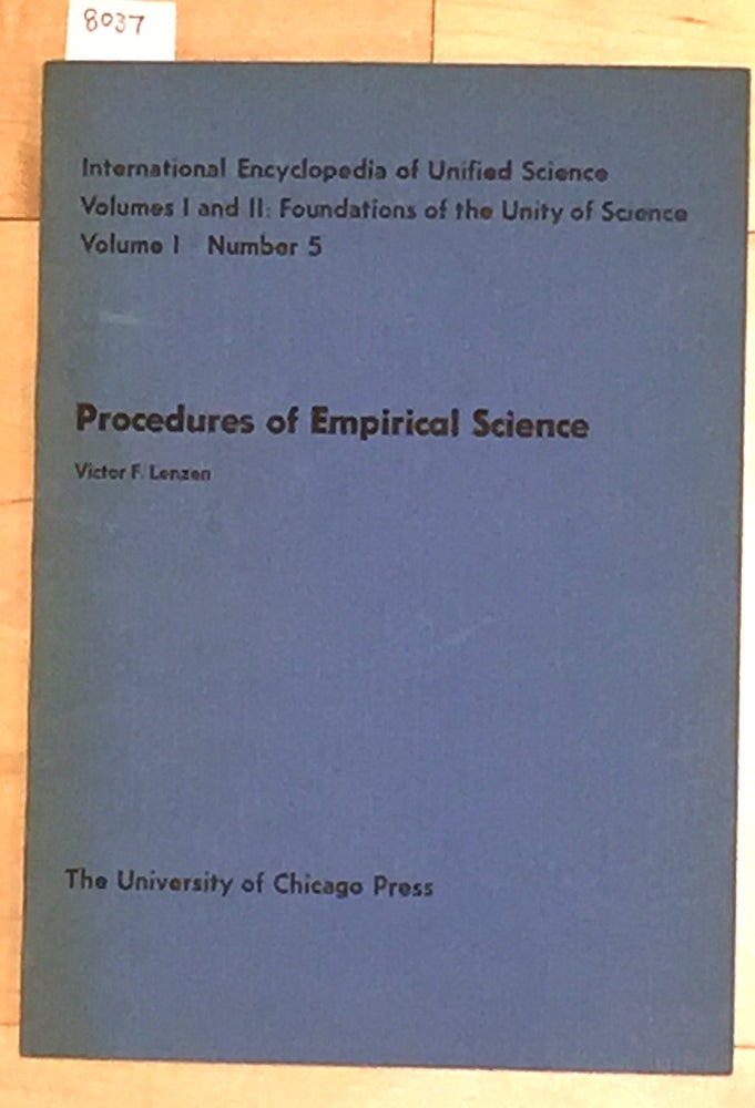 Item #8037 International Encyclopedia of Unified Science - Procedures of Empirical Science Vol. 1 Number 5. Victor F. Lenzen.