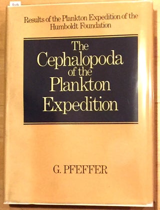 Item #8048 The Cephalopoda of the Plankton Expedition; Results of the Plankton Expedition of the...