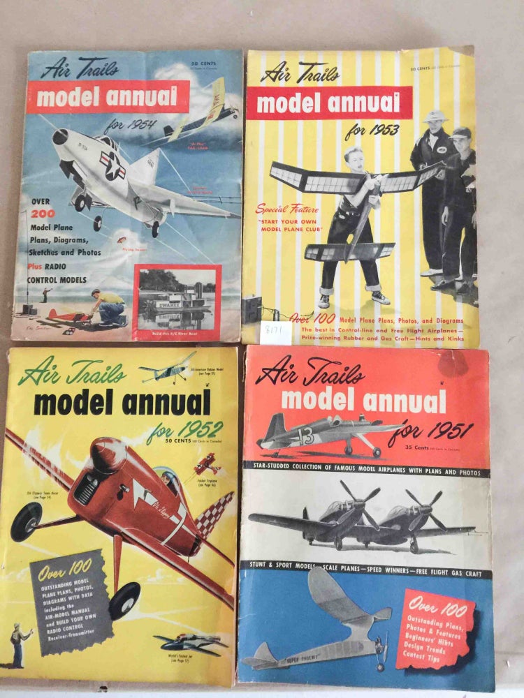 Item #8171 Air Trails Model Annual (1951-1954, - 4 annual issues). Albert L. Lewis.
