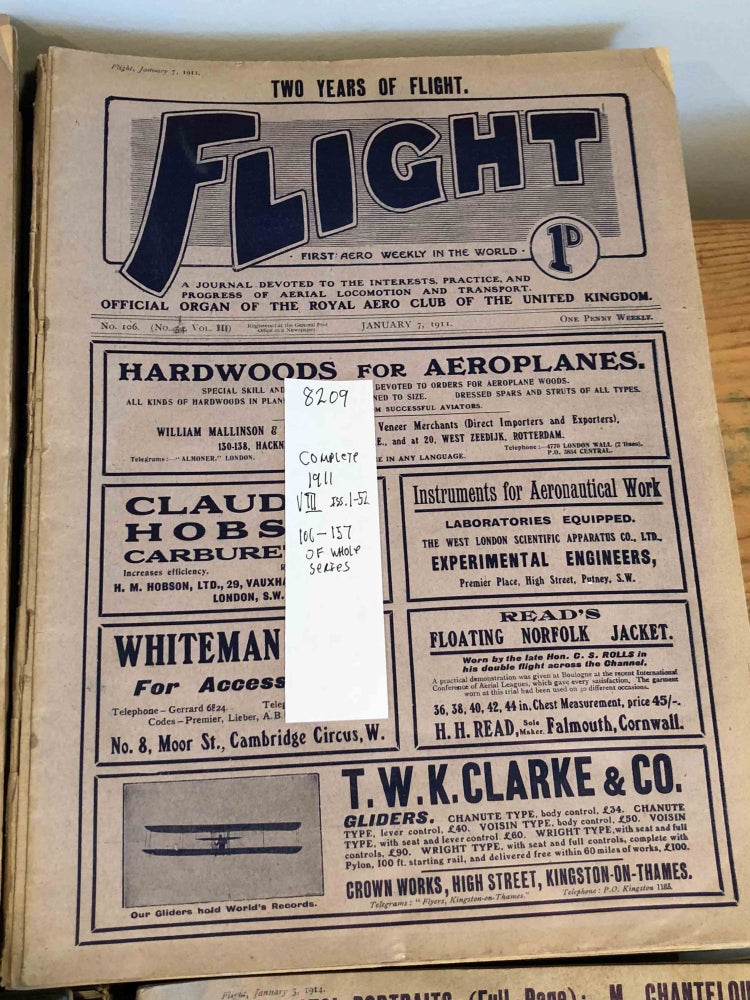 Item #8209 FLIGHT A Journal Devoted to the Interests, Practice, and Progress of Aerial Locomotion and Transport (Jan. - Dec , 1911 52 issues - complete year)